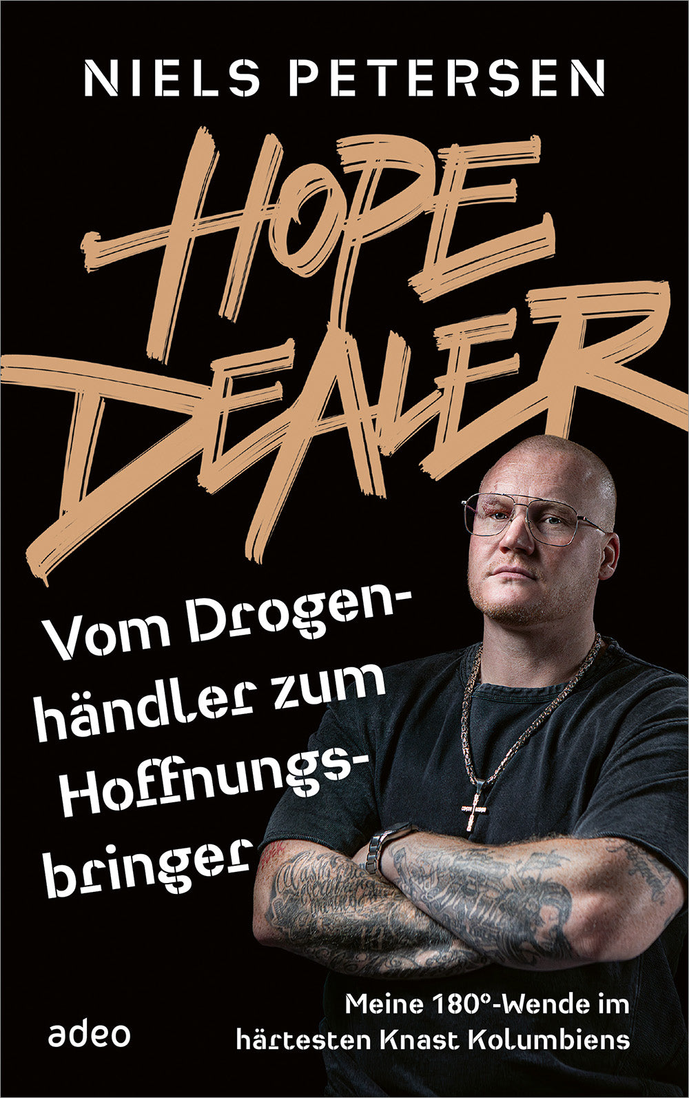 Hope Dealer - Vom Drogenhändler zum Hoffnungsbringer (Buch - Gebunden) –  Kreuzträger Shop, image size:1000x1593